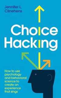 Choice Hacking