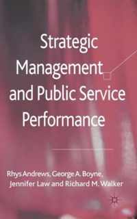 Strategic Management And Public Service Performance