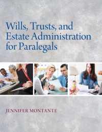 Wills, Trusts, and Estate Administration