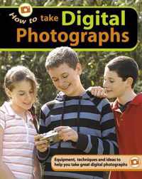 How to...Take Digital Photographs