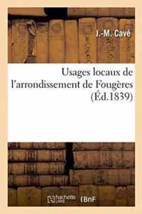 Usages Locaux de l'Arrondissement de Fougeres