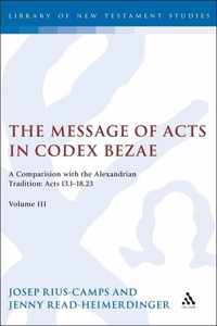 The Message of Acts in Codex Bezae