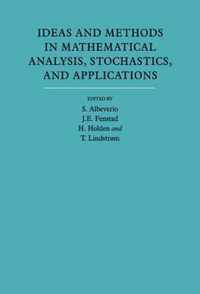 Ideas and Methods in Mathematical Analysis, Stochastics, and Applications