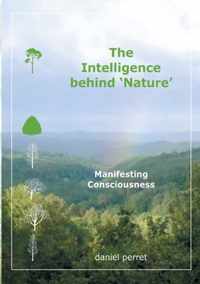 The Intelligence behind Nature