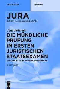 Die mündliche Prüfung im ersten juristischen Staatsexamen