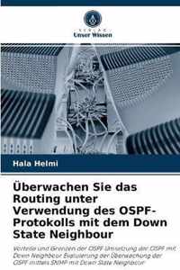 UEberwachen Sie das Routing unter Verwendung des OSPF-Protokolls mit dem Down State Neighbour