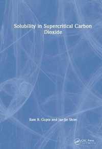 Solubility in Supercritical Carbon Dioxide