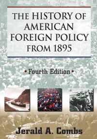 The History of American Foreign Policy from 1895