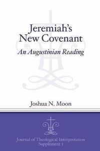 Jeremiah's New Covenant