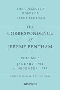 Correspondence Of Jeremy Bentham Vol 5