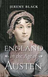 England in the Age of Austen