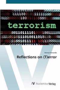 Reflections on (T)error