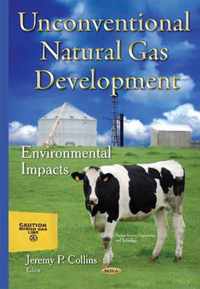 Unconventional Natural Gas Development