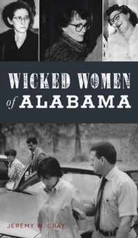 Wicked Women of Alabama