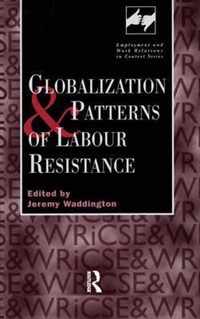 Globalization and Patterns of Labour Resistance