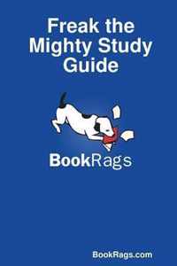 Freak the Mighty Study Guide