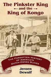 The Pinkster King and the King of Kongo