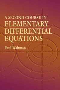 A Second Course in Elementary Differential Equations