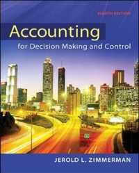 Accounting for Decision Making and Control