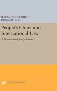 People`s China and International Law, Volume 1 - A Documentary Study