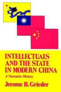 Intellectuals And The State In Modern China