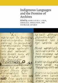 Indigenous Languages and the Promise of Archives