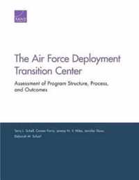 The Air Force Deployment Transition Center