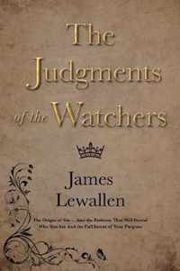 The Judgments of the Watchers