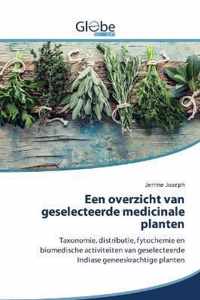 Een overzicht van geselecteerde medicinale planten