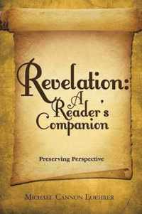 Revelation: a Reader's Companion