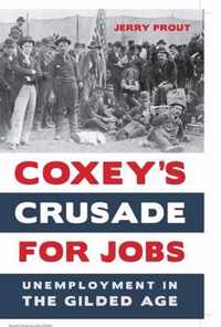 Coxey's Crusade for Jobs