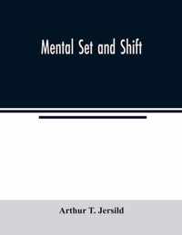 Mental set and shift