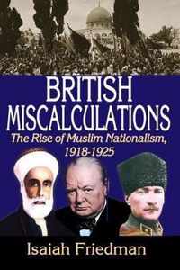 British Miscalculations