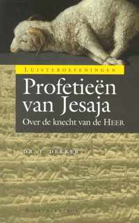 Luisteroefeningen  -   Profetieen van Jesaja