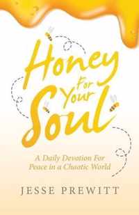 Honey for Your Soul