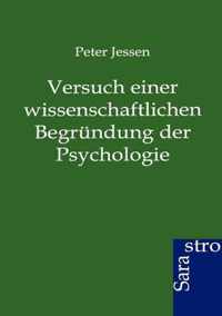 Versuch einer wissenschaftlichen Begrundung der Psychologie