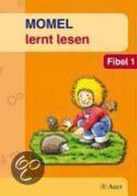 Momel lernt lesen. Fibel 1. Neubearbeitung