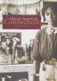 African American Connecticut Explored