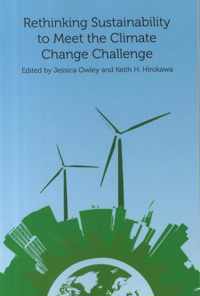 Rethinking Sustainability to Meet the Climate Change Challenge