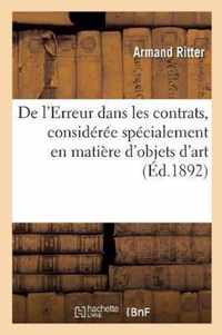 de l'Erreur Dans Les Contrats, Consideree Specialement En Matiere d'Objets d'Art