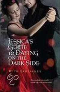 Jessica's Guide to Dating on the Dark Side