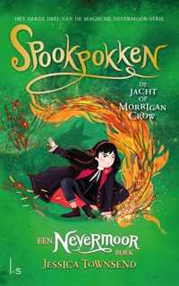 Nevermoor 3 -   Spookpokken - De jacht op Morrigan Crow