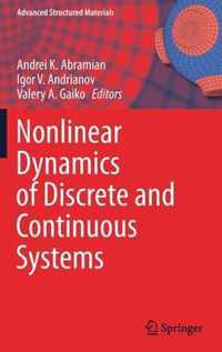 Nonlinear Dynamics of Discrete and Continuous Systems