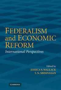 Federalism and Economic Reform