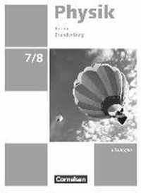 Physik - Neue Ausgabe 7./8. Schuljahr - Berlin/Brandenburg - Lösungen zum Schülerbuch