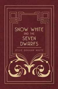 Snow White And The Seven Dwarfs