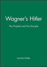 Wagner's Hitler