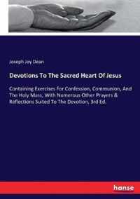 Devotions To The Sacred Heart Of Jesus