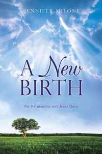 A New Birth