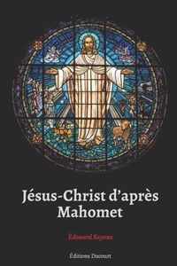 Jesus-Christ d'apres Mahomet